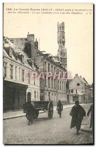 Cartes postales Arras Apres Le Bombardement Par Les Allemands La Rue Gambetta Militaria