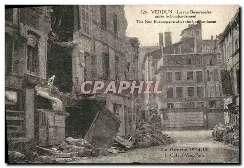 Cartes postales Verdun La Rue Beaurepaire Apres Le Bombardement Militaria