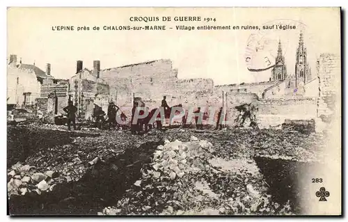 Cartes postales L Epine Pres de Chalons Sur Marne Village Entierement En Ruines Sauf l Eglise Militaria