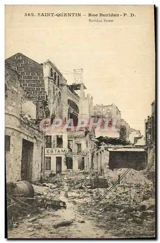 Cartes postales Saint Quentin Rue Buridan Militaria