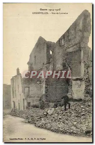 Cartes postales Gerbeviller Rue de Lorraine Militaria