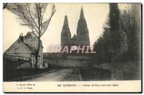 Ansichtskarte AK Soissons L Abbaye De Saint Jean des Vignes