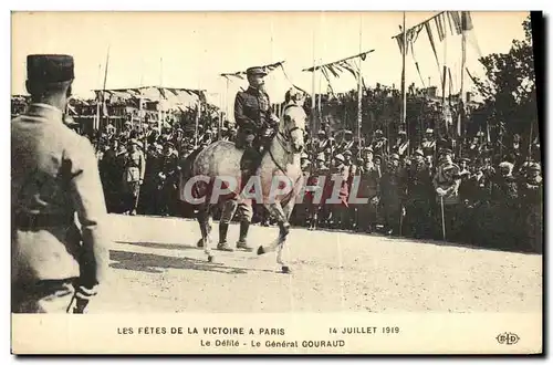 Cartes postales Les Fetes De La Victoire A Paris Le Defile Le General Gouraud Militaria