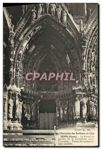 Ansichtskarte AK Reims Le Portail De Gauche De La Cathedrale Apres l incendie