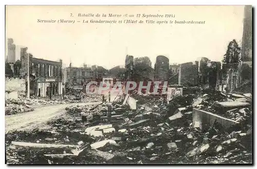 Cartes postales Sermaize La Gendarmerie et L Hotel de Ville apres Le Bombardement Militaria