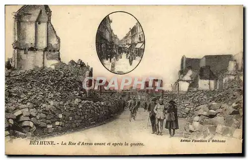 Cartes postales Bethune La Rue d Arras avant et apres la Guerre Militaria