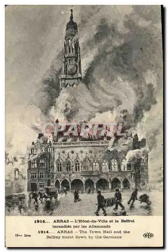 Ansichtskarte AK Arras L Hotel de Ville et le Beffroi Incendies par les Allemands Militaria