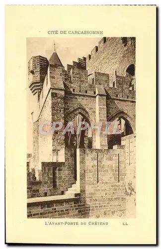 Cartes postales Cite De Carcassonne L Avant Porte Du Chateau