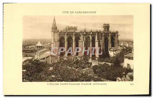 Ansichtskarte AK Cite De Carcassonne L Eglise Saint Nazaire Partie gothique