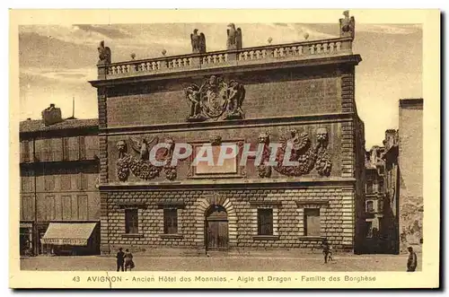 Cartes postales Avignon Ancien Hotel des Monnaies Aigle et Dragon Famille des Borghese