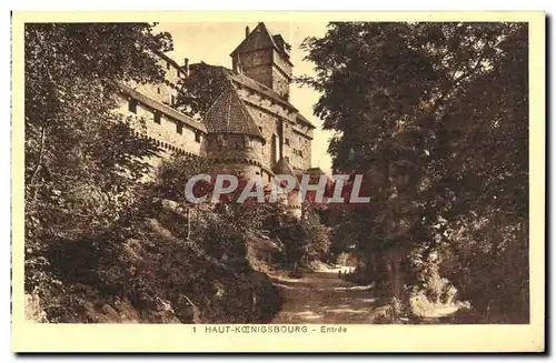 Cartes postales Haut Koenigsbourg Entree