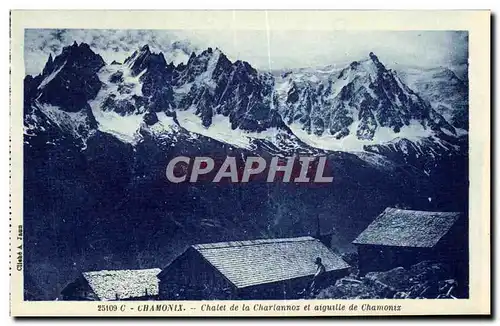 Cartes postales Chamonix Chatet de la Charlannoz et aiguille de Chamonix