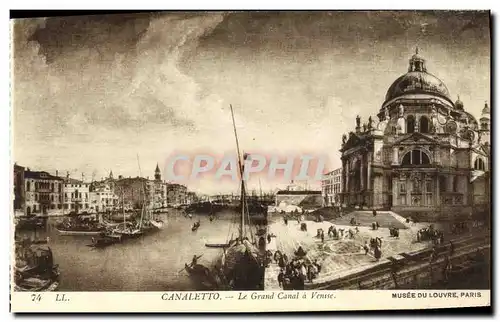 Ansichtskarte AK Canaletto Le Grand Canal a Venise Musee du Louvre Paris