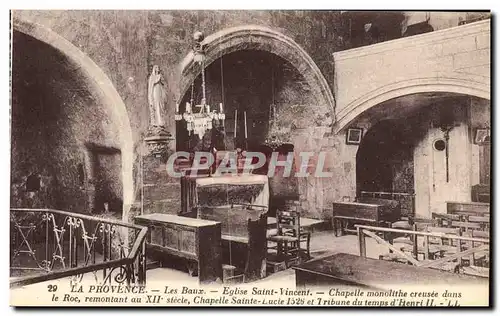 Cartes postales La Provence Les Baux Eglise St Vincent Chapelle monolithe creusee dans le roc