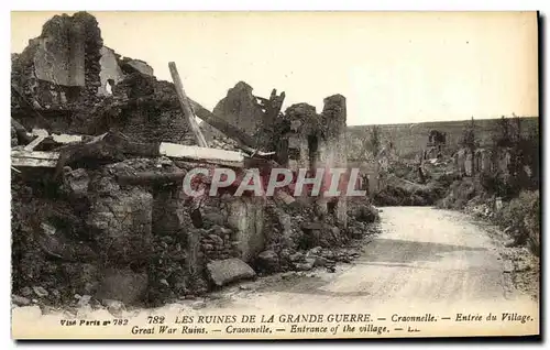 Cartes postales Les Ruines De La Grande Guerre Craonnelle Entree du Village Militaria