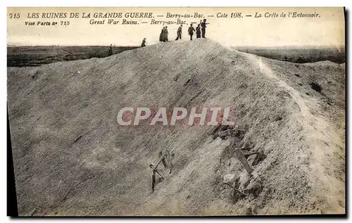 Cartes postales Les Ruines De La Grande Guerre Berry au Bac Cote 108 La crete de l entonnoir Militaria