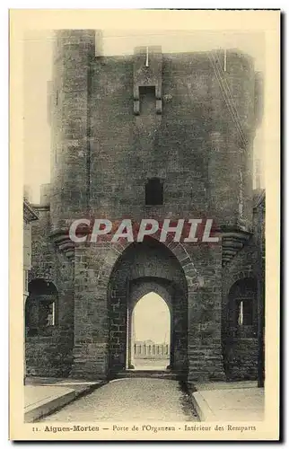 Ansichtskarte AK Aigues Mortes Porte L Organeau Interieur des Remparts