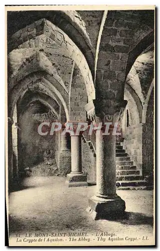 Ansichtskarte AK Le Mont Saint Michel L Abbaye La Crypte de l Aquilon