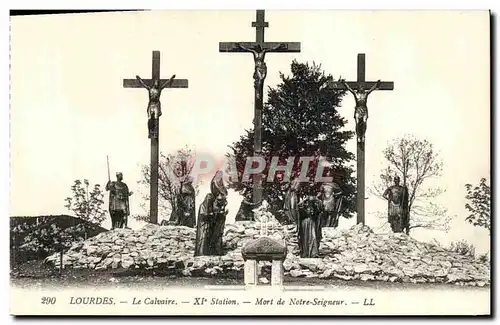 Ansichtskarte AK Lourdes Le Calvaire 11eme station Morte de Notre Seigneur