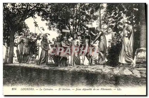 Cartes postales Lourdes Le Calvaire Jesus depouille de ses Vetments 10eme station