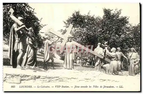 Ansichtskarte AK Lourdes Le Calvaire Jesus console les filles de Jerusalem 8eme station