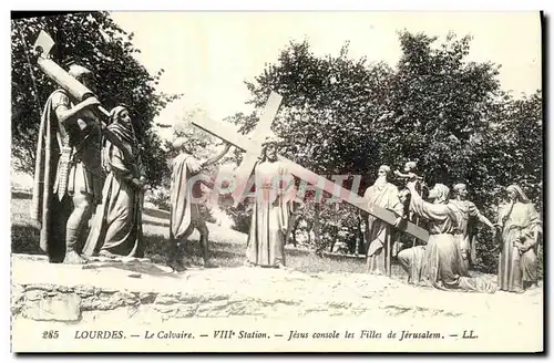 Cartes postales Lourdes Le Calvaire Jesus console les filles de Jerusalem 8eme station