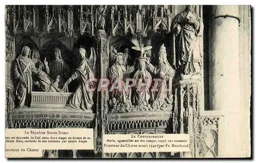 Cartes postales Le Sepulere Notre Dame Le Couronnement Chartres