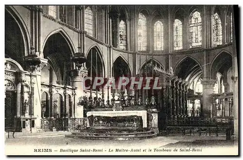 Cartes postales Reims Basilique Saint Remi Le Maitre Autel et le Tombeau de Saint Remi