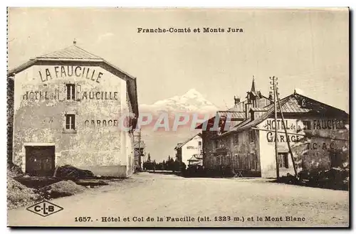 Cartes postales Saint Claude Franche Comte et Monts Hotel du col de la Faucille et le Mont Blanc