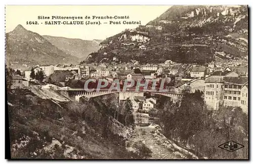 Cartes postales Saint Claude Pont Central