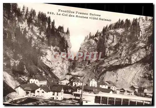 Ansichtskarte AK Frontiere Franco Suisse Le col des roches Cote Suisse