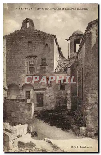 Cartes postales Les Baux Hotel des Porcelets et Lanterne des Morts