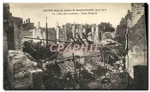 Ansichtskarte AK Reims Dans ses annees de Bombardement Rue des Cordeliers Usine Margotin Militaria