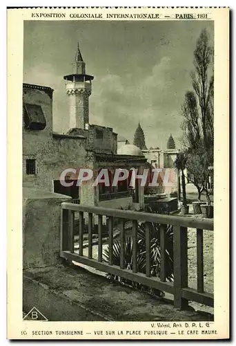 Cartes postales Exposition Colonlale Internationale 1931 Paris Section Tunisienne Vue Sur La Place publique Le c