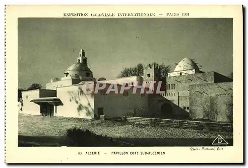 Cartes postales Exposition Colonlale Internationale 1931 Paris Algerie Pavillon Cote Sud algerien