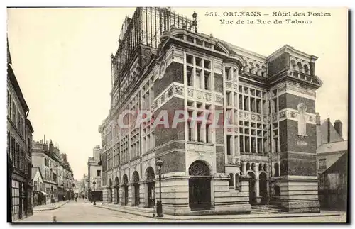 Ansichtskarte AK Orleans Hotel Des Postes Vue de la Rue Du Tabour