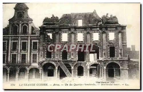 Cartes postales La Grande Guerre Arras Un des Quartiers bombardes Militaira