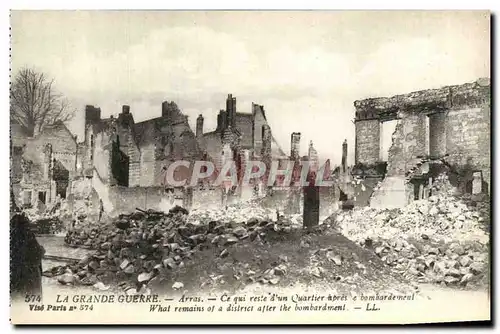 Ansichtskarte AK La Grande Guerre Arras Ce qui reste d un Quartier apres le bombardement Militaria
