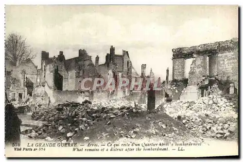 Cartes postales La Grande Guerre Arras Ce qui reste d un Quartier apres le bombardement Militaria