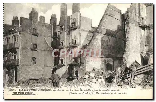 Cartes postales La Grande Guerre Arras La Rue Gambetta apres le Bombardement