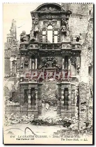 Cartes postales La Grande Guerre Arras L Hotel de Ville Militaria