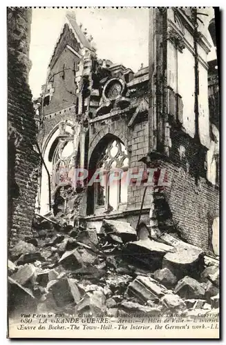 Cartes postales La Grande Guerre Arras L Hotel de Ville apres le bombardement