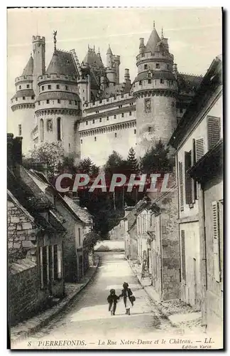 Ansichtskarte AK Pierrefonds La Rue Notre Dame et le Chateau