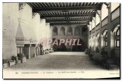 Ansichtskarte AK Pierrefonds Le Chateau La Salle des Gardes