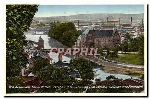 Cartes postales Bad Kreuznach Kaiser Wilhem mit Marienworth