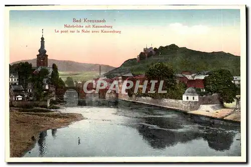 Ansichtskarte AK Bad Kreuznach Nahebrucke mit Kauzenburg