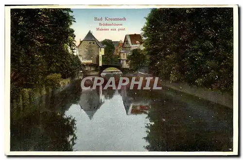 Cartes postales Bad Kreuznach Bruckenhauser