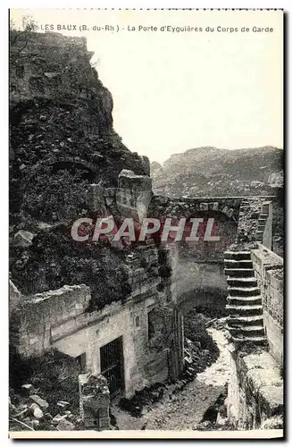 Cartes postales Les Baux La Porte d Eygieres du Corps de Garde