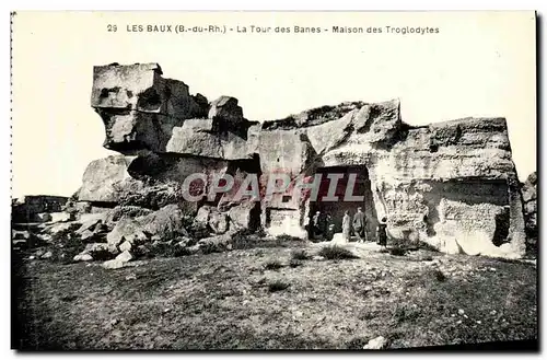 Cartes postales Les Baux La Tour des Banes Maison des Troglodytes