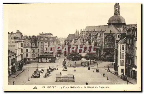 Ansichtskarte AK Dieppe La Place Nationale et la Statue de Duquesne